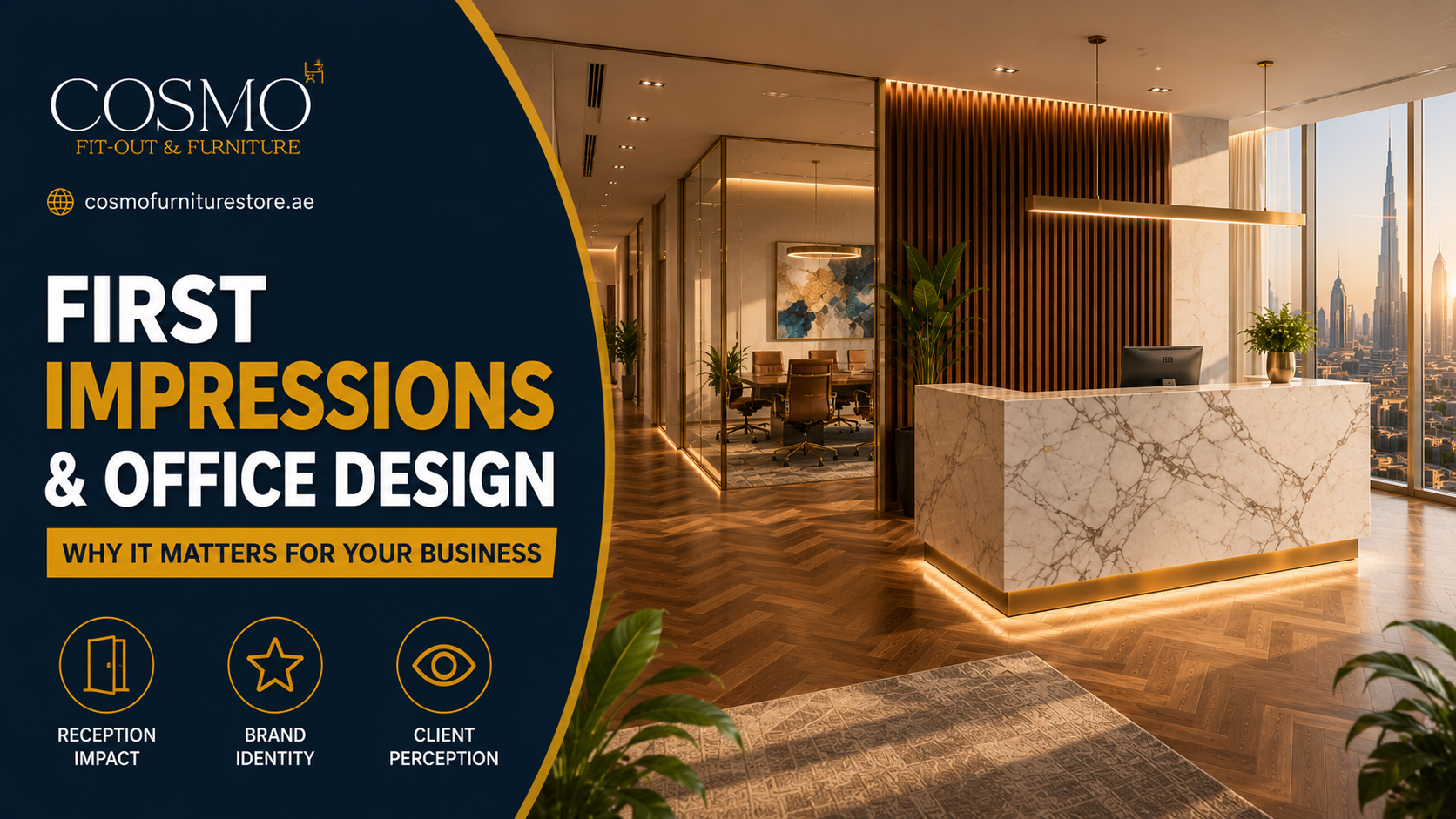 Office First Impression: Why Your Office Design Determines How Clients See Your Business